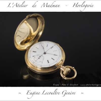 Montre de gousset chronographe Eugène Lecoultre Genève, photo finale.